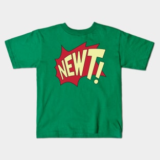 Newt! Kids T-Shirt